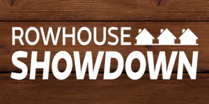 rowhouse showdown